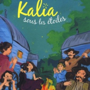 Kalia sous les étoiles de Didier Dufresne et Cécile&nbsp;Geiger