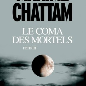 Le Coma des mortels de Maxime&nbsp;Chattam