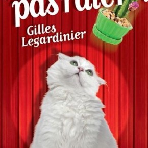 Ça peut pas rater ! de Gilles&nbsp;Legardinier