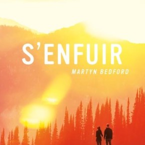 S&rsquo;enfuir de Martyn&nbsp;Bedford
