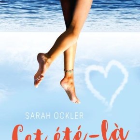 Cet été-là de Sarah&nbsp;Ockler