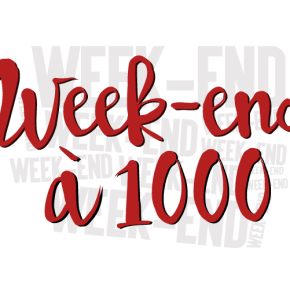 [Challenge] Weekend à 1000 – du 26 au 28 août&nbsp;2016