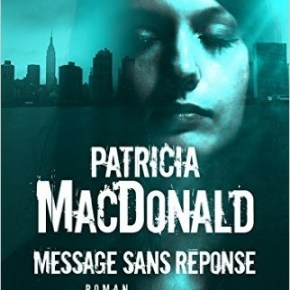 Message sans réponse de Patricia&nbsp;MacDonald