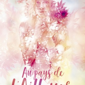 Au pays de l&rsquo;Ailleurs de Tahereh&nbsp;Mafi