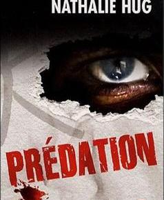Les Voies de l&rsquo;ombre – 1. Prédation de Jérôme Camut, Nathalie&nbsp;Hug