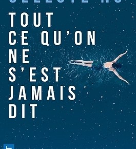 Tout ce qu&rsquo;on ne s&rsquo;est jamais dit de Celeste&nbsp;Ng