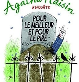 Agatha Raisin enquête – 5. Pour le meilleur et pour le pire de M. C.&nbsp;Beaton