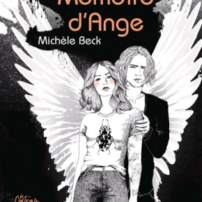 Mémoire d&rsquo;ange – 1. Potentielle de Michèle&nbsp;Beck