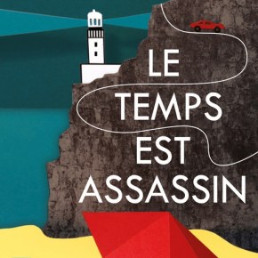 Le temps est assassin de Michel&nbsp;Bussi