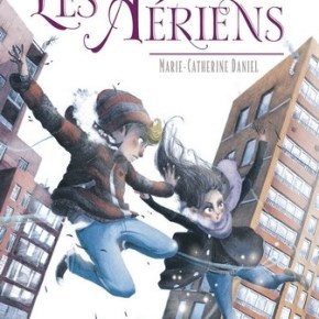 Les Aériens de Marie-Catherine&nbsp;Daniel