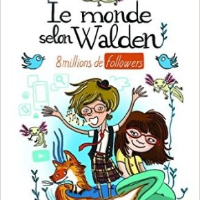 Le Monde selon Walden : 8 millions de followers de Luc&nbsp;Blanvillain