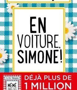 En voiture, Simone ! d&rsquo;Aurélie&nbsp;Valognes