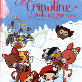 Crinoline, l&rsquo;école des princesses – 2. de Serge Carrère et Grégory&nbsp;Saint-Félix