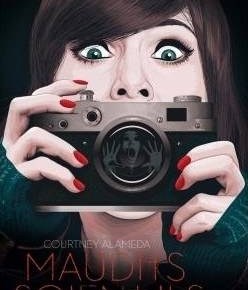 Maudits soient-ils de Courtney&nbsp;Alameda