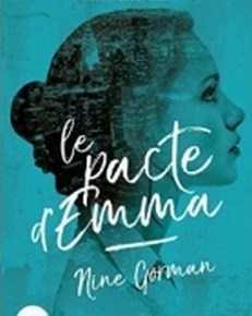 Le Pacte d&rsquo;Emma de Nine&nbsp;Gorman