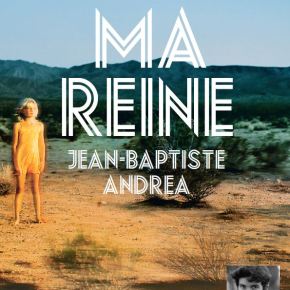 Ma reine de Jean-Baptiste&nbsp;Andrea