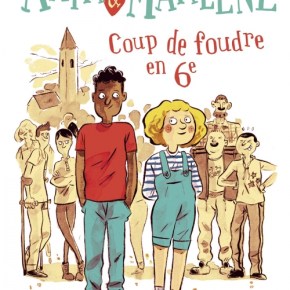 Amir et Marlène : coup de foudre en 6ème d&rsquo;Ingrid&nbsp;Thobois