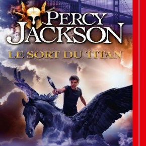 Percy Jackson – 3. Le sort du Titan de Rick&nbsp;Riordan