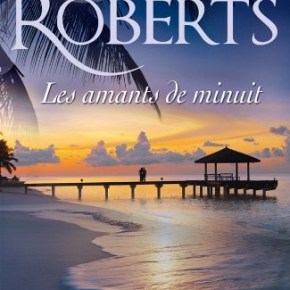 Les Amants de minuit de Nora&nbsp;Roberts