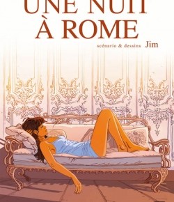 Une nuit à Rome (tomes 1 à 3) de&nbsp;Jim