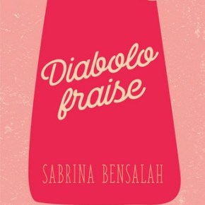 Diabolo fraise de Sabrina&nbsp;Bensalah