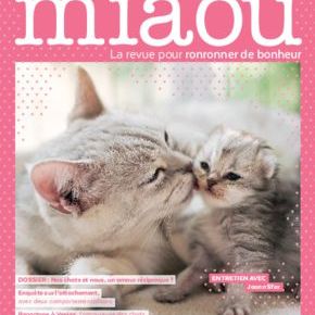 Miaou, la revue pour ronronner de bonheur : février-mars-avril 2019