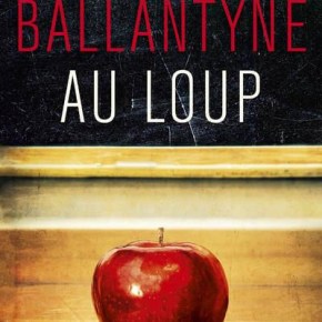 Au loup de Lisa&nbsp;Ballantyne