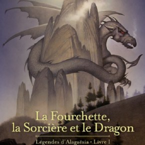 Légendes d&rsquo;Alagaësia – 1. La Fourchette, la Sorcière et le Dragon de Christopher&nbsp;Paolini