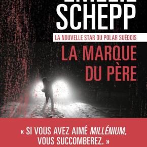 La Marque du père d&rsquo;Emelie&nbsp;Schepp