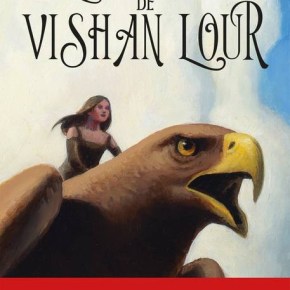Les Aigles de Vishan Lour de Pierre&nbsp;Bottero