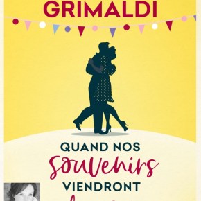 Quand nos souvenirs viendront danser de Virginie&nbsp;Grimaldi