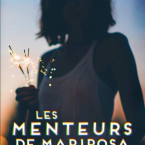 Les Menteurs de Mariposa de Jennifer&nbsp;Mathieu