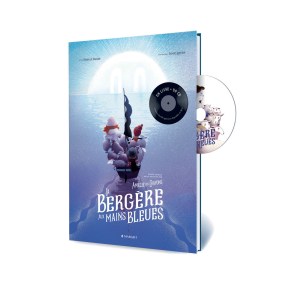 La Bergère aux mains bleues de Pierre-Luc Granjon, Amélie-les-crayons et Samuel&nbsp;Ribeyron