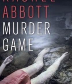 Murder Game de Rachel&nbsp;Abbott