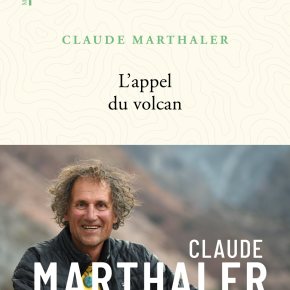 L&rsquo;Appel du volcan de Claude&nbsp;Marthaler