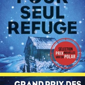 Pour seul refuge de Vincent&nbsp;Ortis