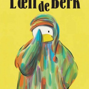 L&rsquo;Oeil de Berk de Julien&nbsp;Béziat