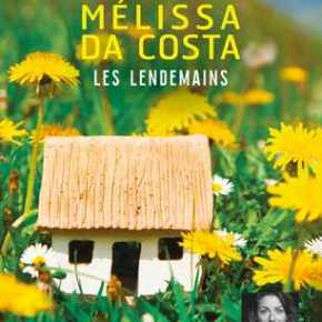 Les Lendemains de Mélissa Da&nbsp;Costa