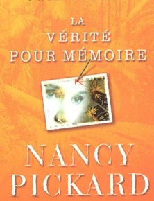 La Vérité pour mémoire de Nancy&nbsp;Pickard