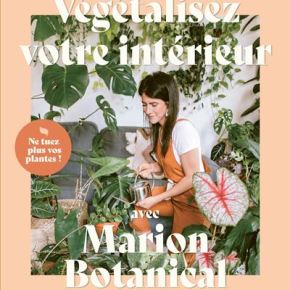 Végétalisez votre intérieur avec Marion&nbsp;Botanical
