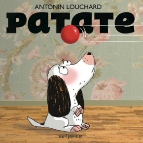 Patate d&rsquo;Antonin Louchard
