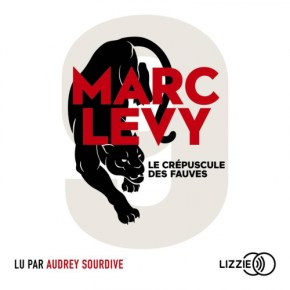 9 – 2. Le Crépuscule des fauves de Marc&nbsp;Levy