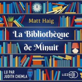La Bibliothèque de Minuit de Matt&nbsp;Haig