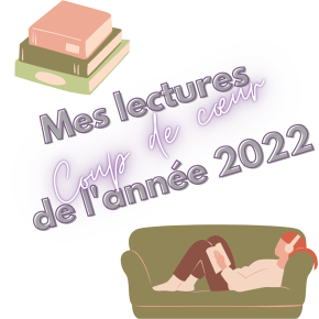 Les livres qui ont marqué mon année&nbsp;2022
