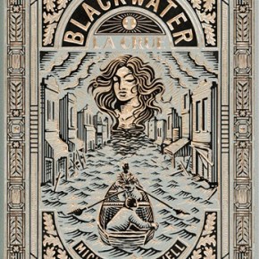 Blackwater – 1. La Crue de Michael&nbsp;McDowell