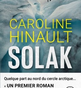 Solak de Caroline&nbsp;Hinault