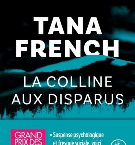 La Colline aux disparus de Tana&nbsp;French