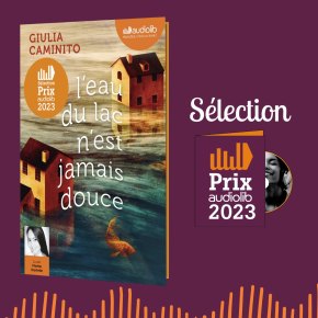 L&rsquo;Eau du lac n&rsquo;est jamais douce de Giulia&nbsp;Caminito