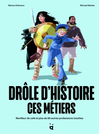 Couverture Drole dHistoire ces metiers HD