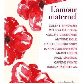 L&rsquo;Amour maternel /&nbsp;Collectif